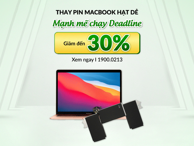 Khách được giảm đến 30% chi phí thay pin MacBook