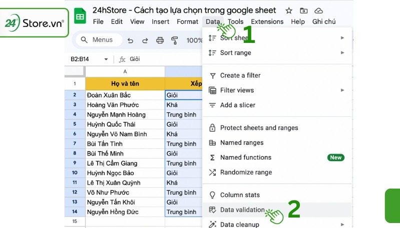 Chọn Data > Data Validation để tạo drop list trong google sheet