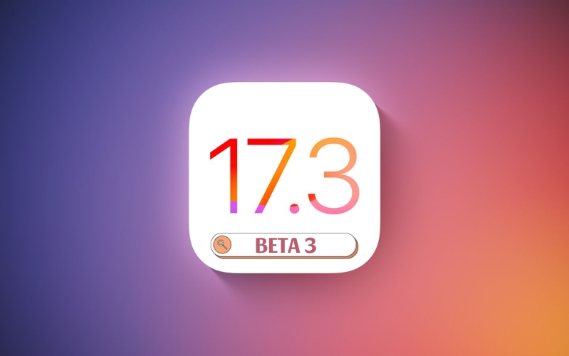 Apple ra mắt iOS 17.3 Beta 3