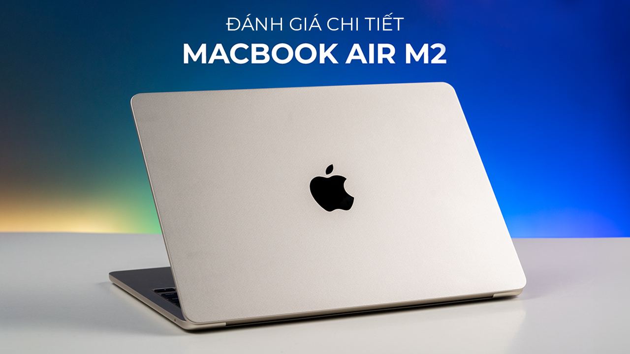 MacBook Air 13.6 inch 2022 M2 Cũ chính hãng
