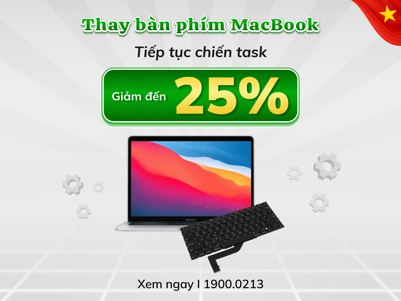 sửa chữa Giảm đến 20% chi phí thay bàn phím MacBook