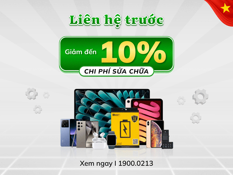 sửa chữa Giảm 10% chi phí sửa chữa khi khách hàng đặt lịch trước