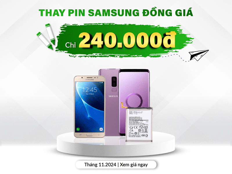 thay pin samsung dong gia 240.000d