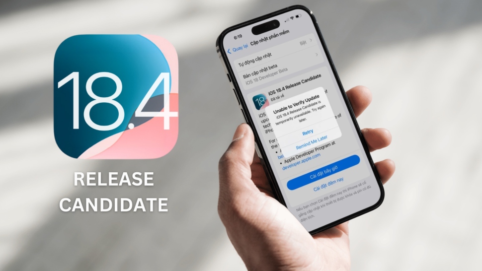 Apple đã phát hành phiên bản Release Candidate (RC) cho iOS 18.4 và iPadOS 18.4