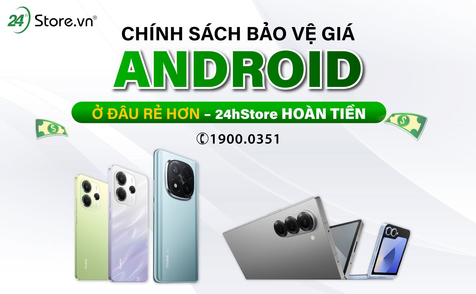 CHÍNH SÁCH: Ở ĐÂU RẺ HƠN – 24HSTORE HOÀN TIỀN