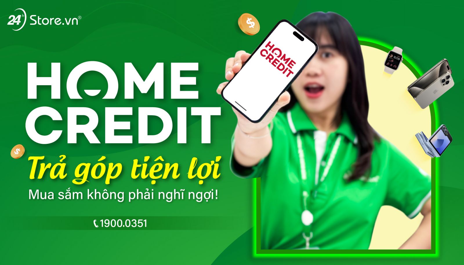 Trả góp tiện lợi - Mua sắm không phải nghĩ ngợi! Trả góp tiện lợi - Mua sắm không phải nghĩ ngợi!