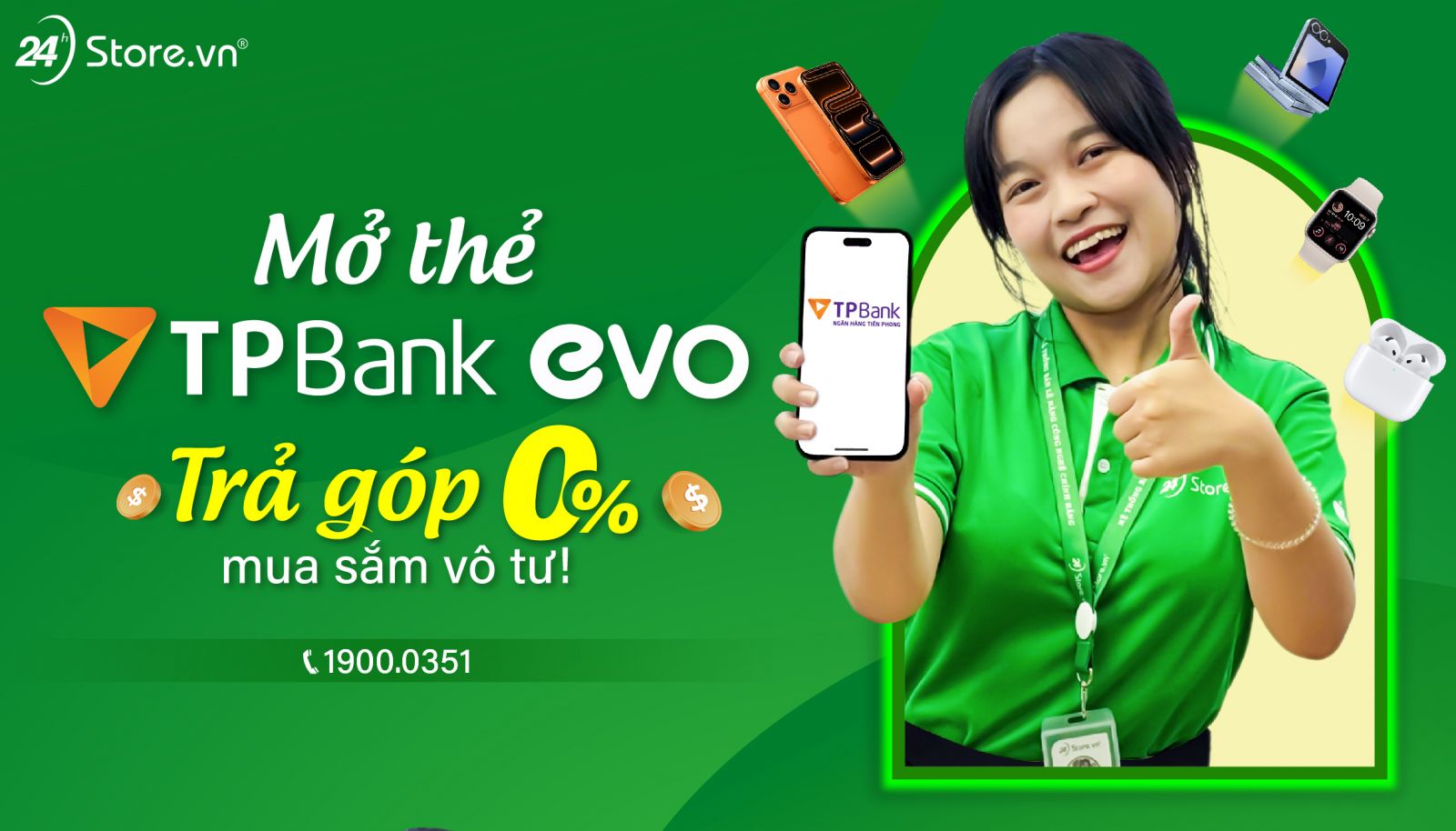 Mở thẻ TPBank EVO: Trả góp 0%, mua sắm vô tư! Mở thẻ TPBank EVO: Trả góp 0%, mua sắm vô tư!