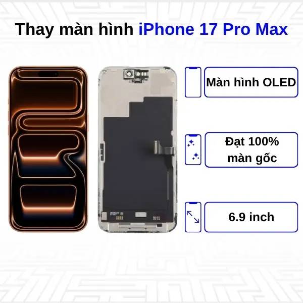 Thay màn hình iPhone 17 Pro Max 5