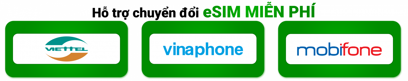 Hỗ trợ eSIM miễn phí