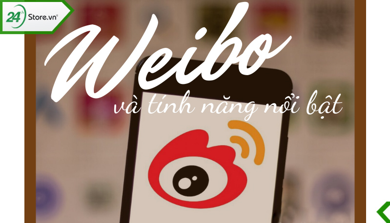 Các chức năng cơ bản của Weibo