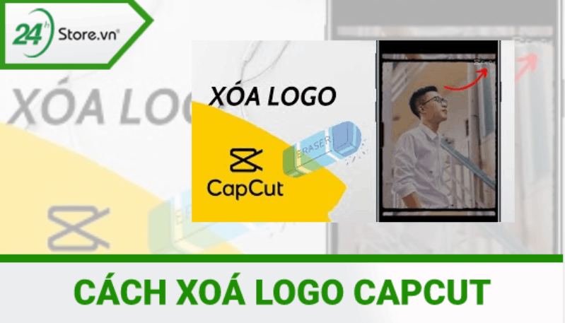 Cách xoá logo trên CapCut nhanh chóng, đơn giản