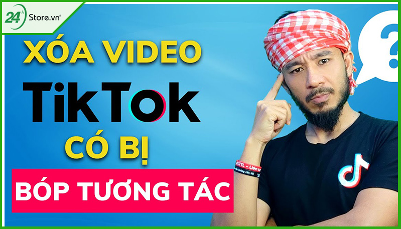 Có nên xóa video TikTok không?