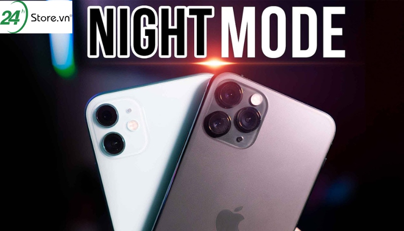 Chế độ chụp đêm Night Mode