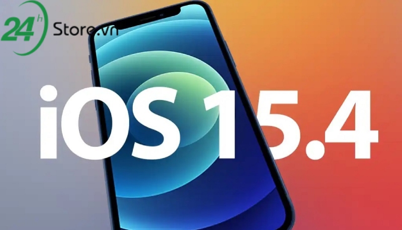 Tính năng của hệ điều hành iOS 15.4 có gì?