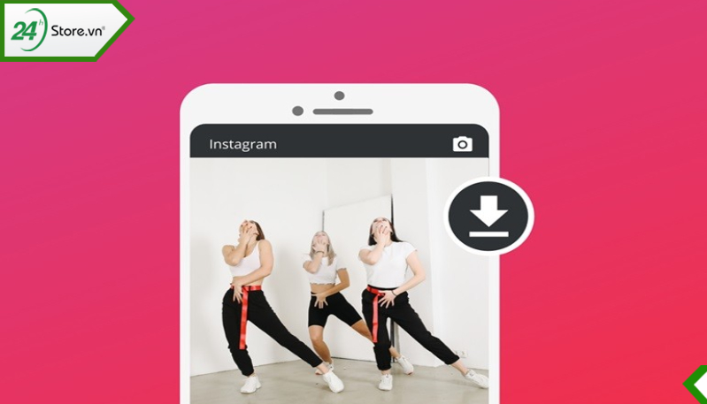 Cách tải story instagram về điện thoại