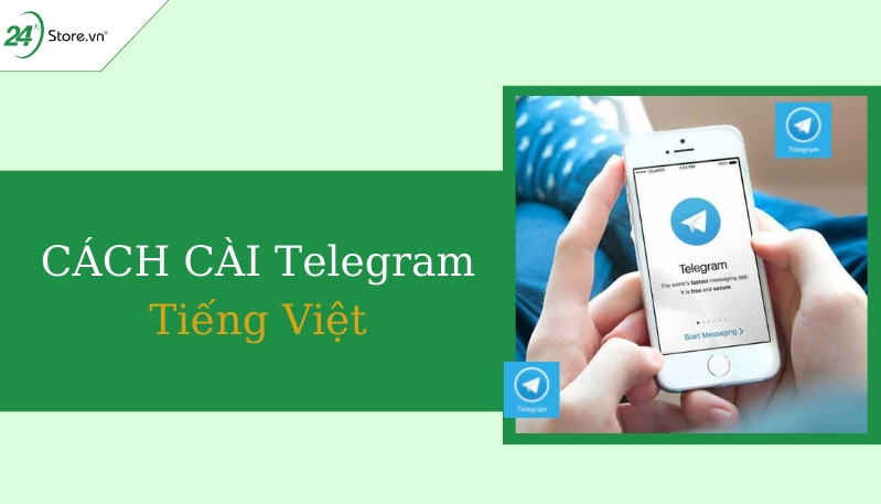 Cài đặt Telegram tiếng Việt