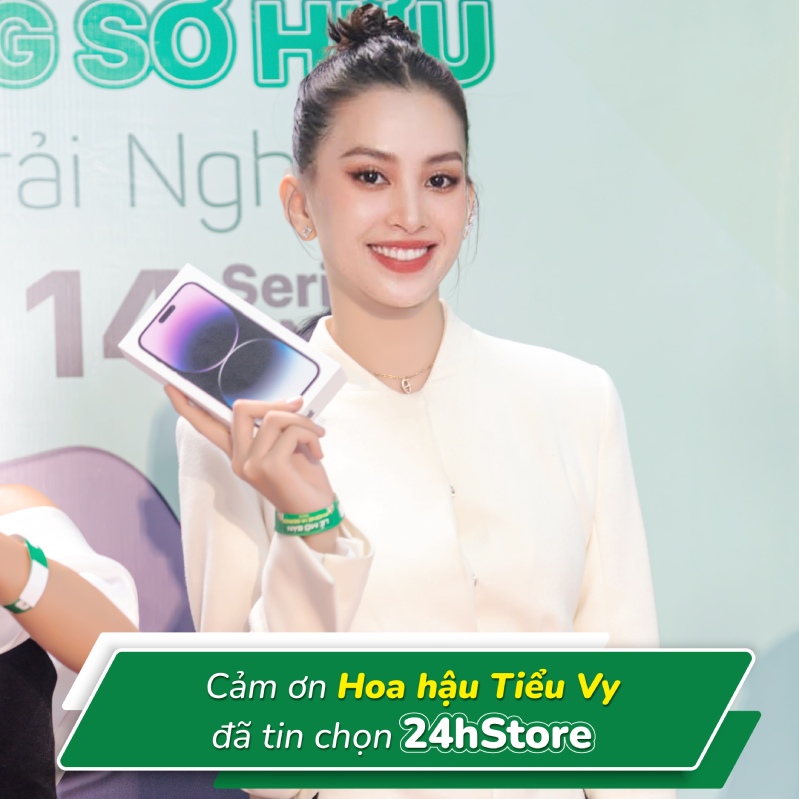 iPhone 14 Pro Max Cảm ơn Tiểu Vy đã tin tưởng và lựa chọn mua iPhone 14 Pro Max tại 24hStore