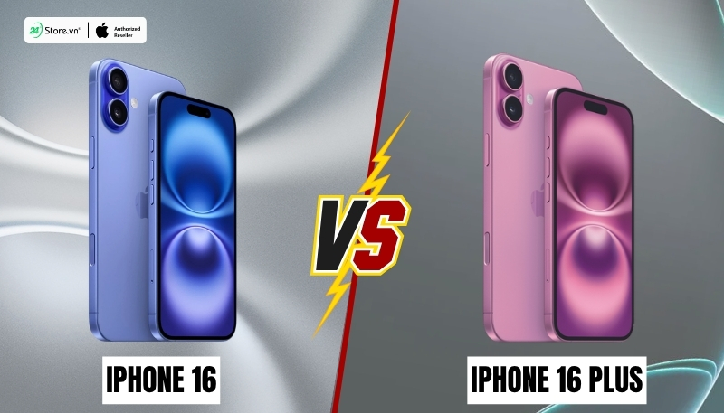 so sánh chi tiết iphone 16 và iphone 16 plus