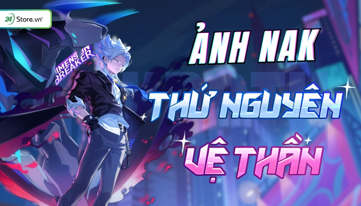 ảnh nak thứ nguyên vệ thần