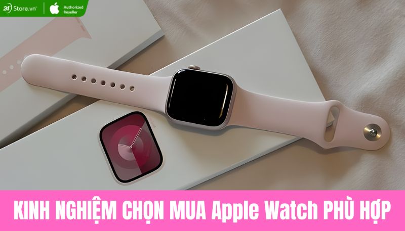 kinh nghiệm mua Apple Watch màu hồng