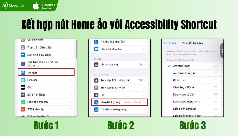 Cách kết hợp nút Home ảo với Accessibility Shortcut.
