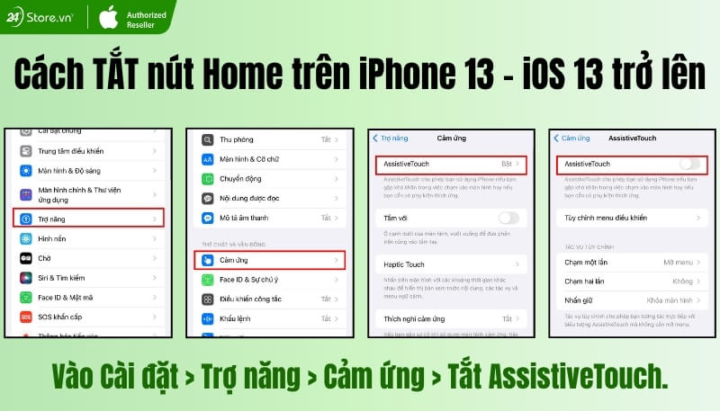 Cách tắt nút Home iPhone 13 trên iOS 13 trở lên
