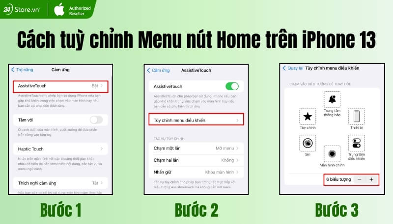 Cách tuỳ chỉnh Menu nút Home trên iPhone 13