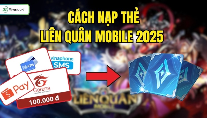 cách nạp thẻ liên quân