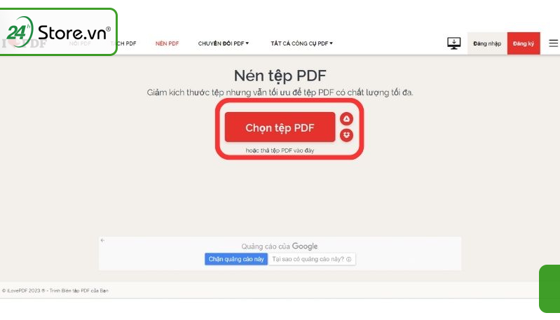 Nhấn vào ô Chọn tệp PDF để chọn tệp tin cần nén