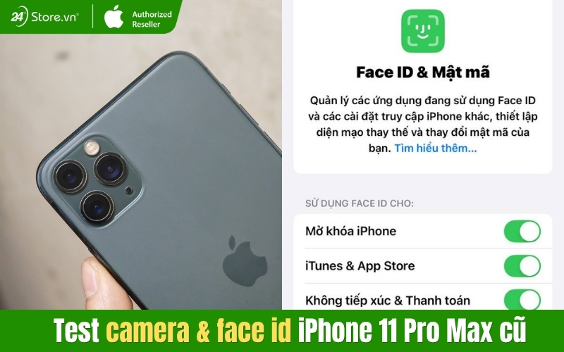 cách test camera và face id iphone 11 pro max cũ