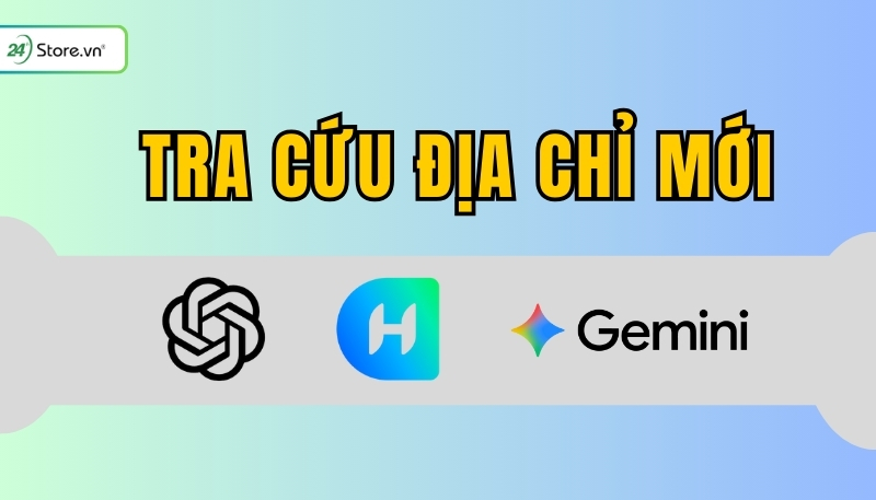 so sánh kết quả tra cứu địa chỉ mới bằng công cụ AI Hay