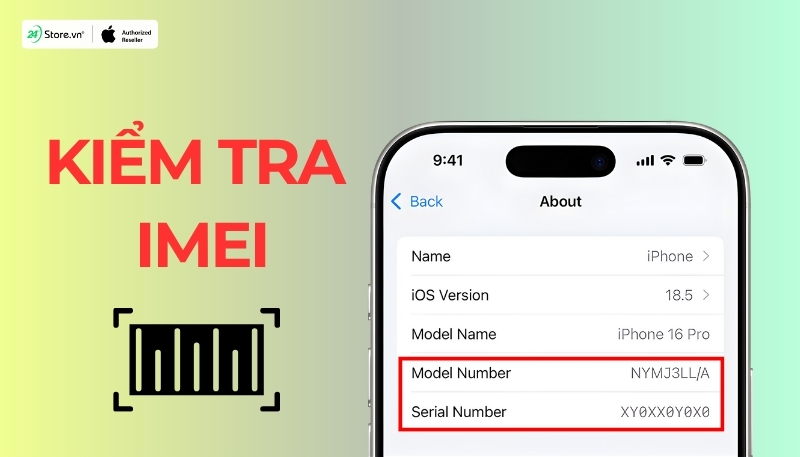 cách kiểm tra IMEI khi mua iphone 16 series cũ