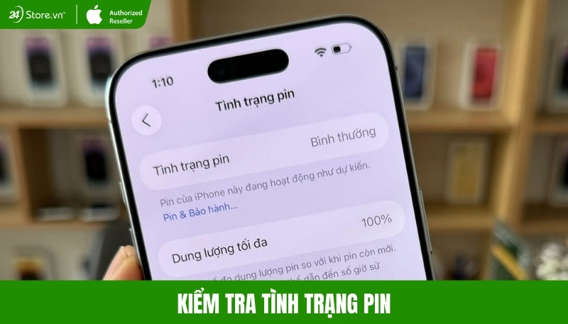 kiểm tra tình trạng pin