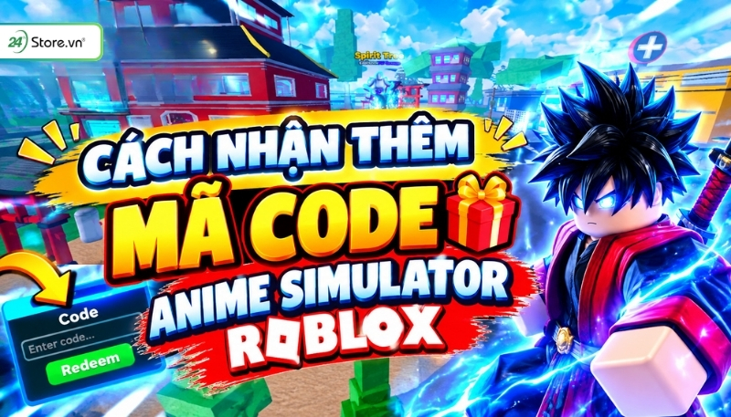 cách nhận thêm mã code Anime Simulator