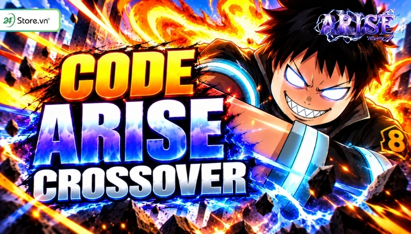 Mẹo nhận thêm code Arise Crossover mới nhất