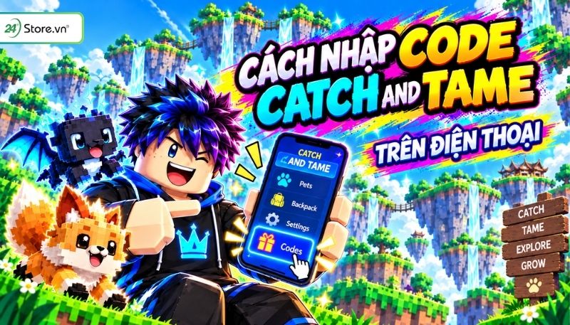 Code Catch and Tame trên điện thoại