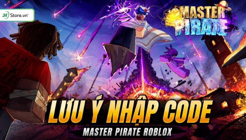 Lưu ý khi nhập code Master Pirate trong Roblox
