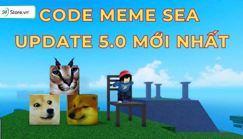 Code Meme Sea mới nhất
