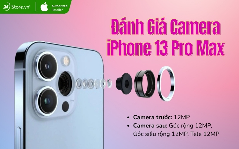 đánh giá camera iphone 13 pro max