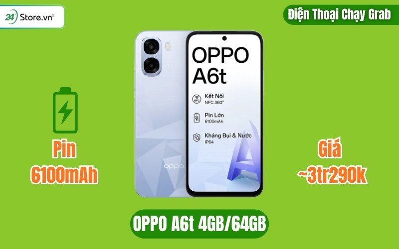 điện thoại chạy grab OPPO A6t 4GB/64GB