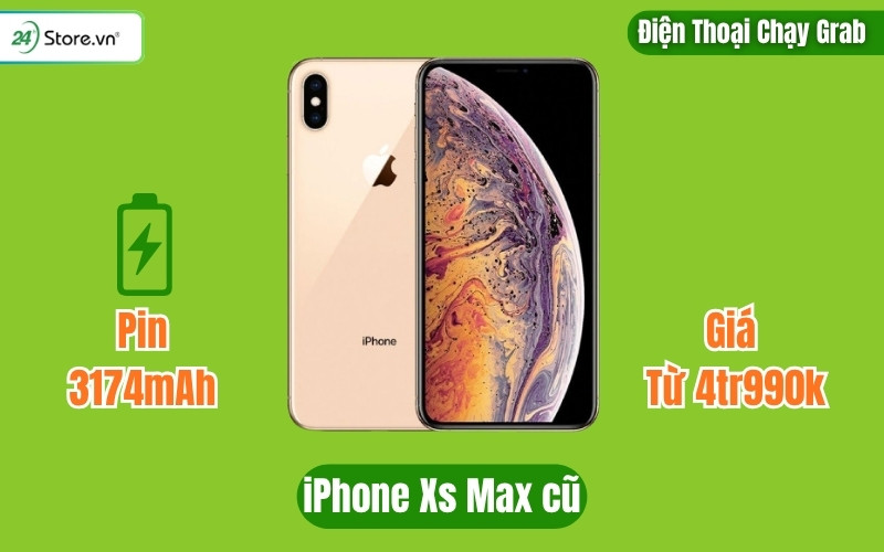 điện thoại chạy grab iphone xs max cũ