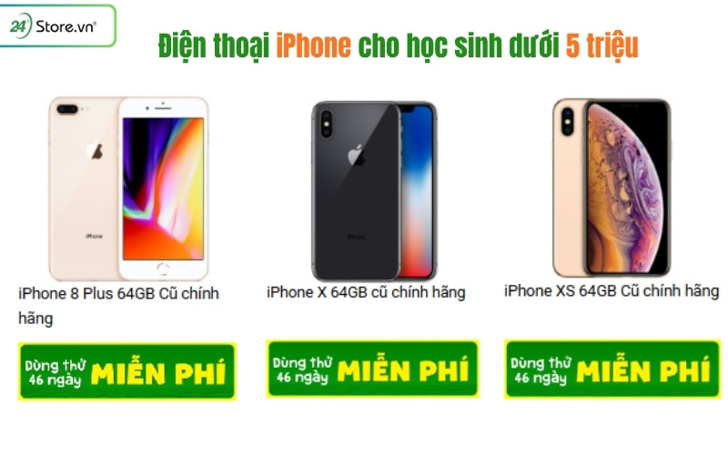 điện thoại iphone cho học sinh dưới 5 triệu