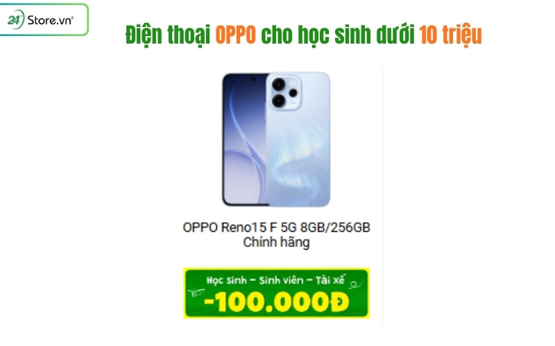 điện thoại oppo cho học sinh dưới 10 triệu