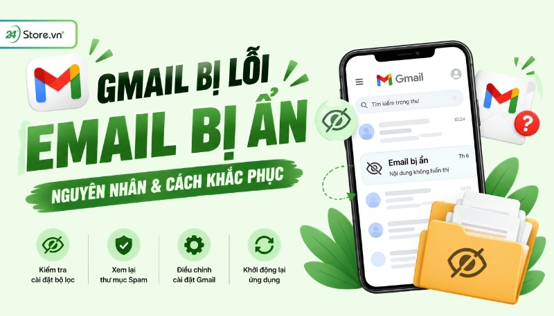 Lỗi tin nhắn Gmail bị ẩn