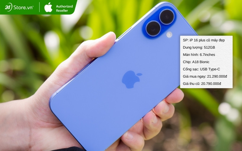 điện thoại iphone 16 plus 512gb cũ