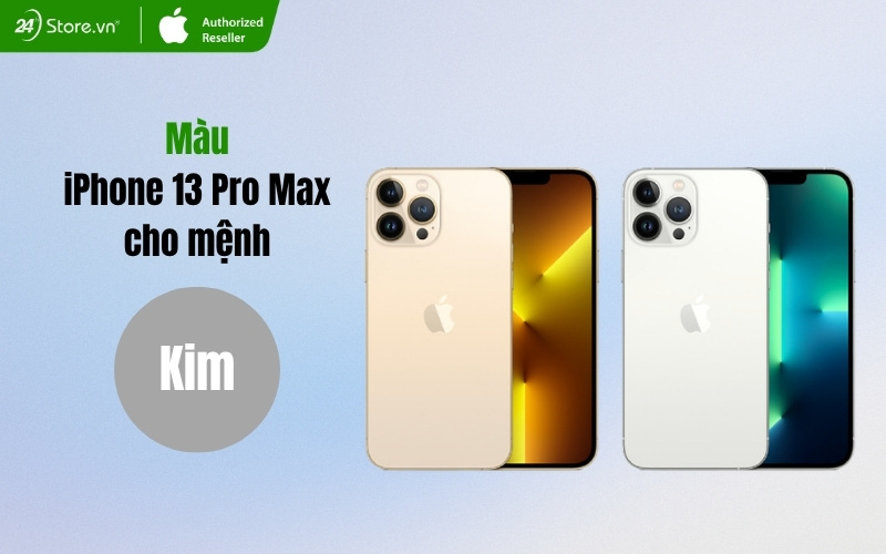 mệnh kim mua iphone 13 pro max màu gì