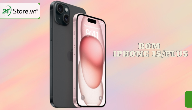 Dung lượng ROM iPhone 15 bản chuẩn và iPhone 15 Plus