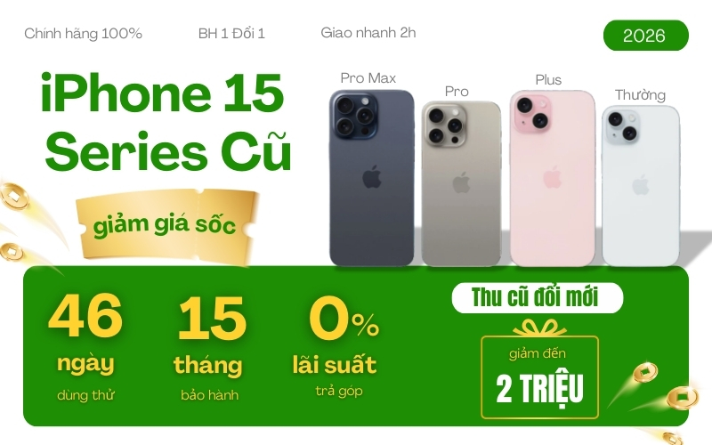 mua iphone 15 cũ tiêu chuẩn giá rẻ