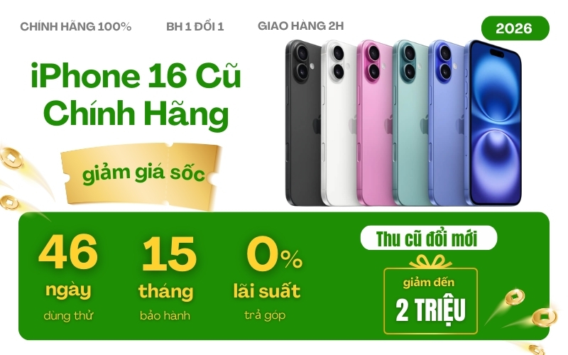 iphone 16 cũ giá rẻ