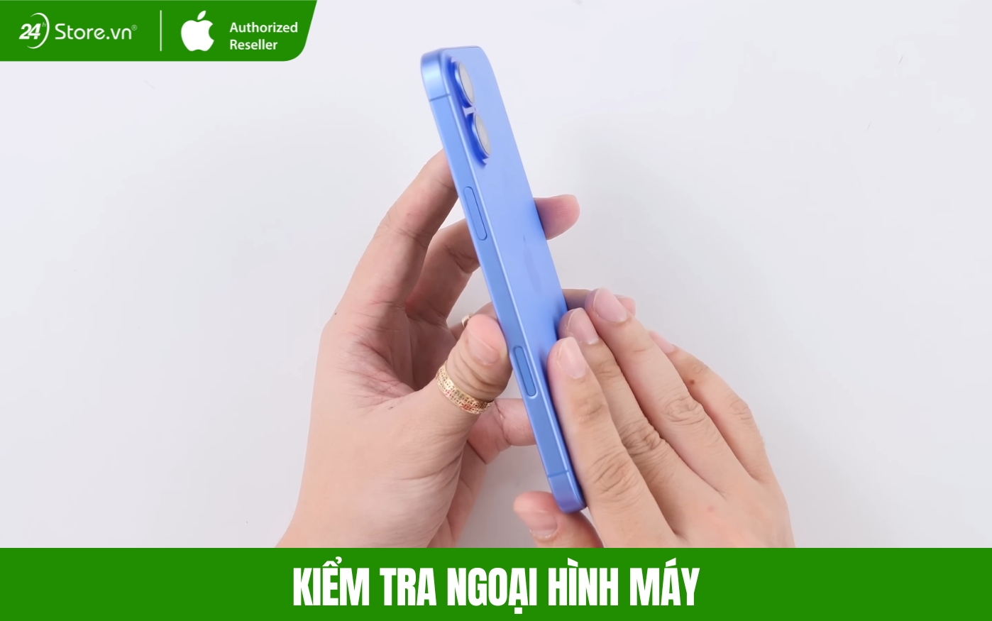 kiểm tra ngoại hình iphone 16 plus cũ 